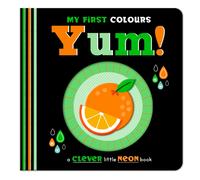Yum! : My First Colours
