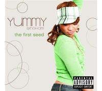 Yummy Bingham - The First Seed