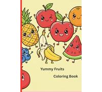 Yummy Fruits Coloring Book