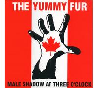 Yummy Fur, the - Male Shadow at 3 O'clock [10" VINYL] [EP]