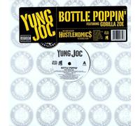 Yung Joc - Bottle Poppin' [Vinyl]