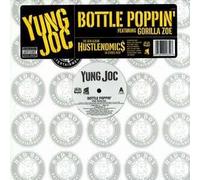 Yung Joc - Bottle Poppin' [Vinyl]