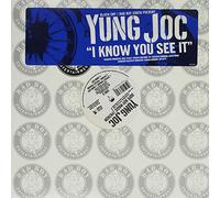 Yung Joc - I Know You See It [Vinyl]
