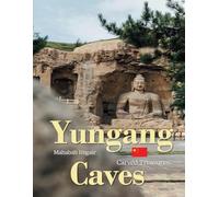 Yungang Caves: A Timeless Visual Journey - A Coffee Table Photo Collection