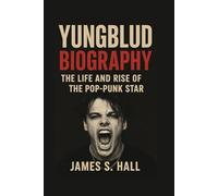 YUNGBLUD BIOGRAPHY: The Life And Rise Of The Pop-punk Star