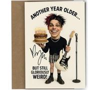 YUNGBLUD Funny Birthday Card Autograph “Another Year Older But Still Gloriously Weird” Greeting Reproduction Inspired Print | Pop Rock Music Collectible for Him or Her | young blood Alternative No1975
