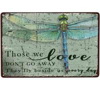 Yunking Dragonfly Metal Tin Sign Wall Art Poster, Those We Love Don'T Go Away They Fly Beside Us Every Day Sign, Gifts for Women, Vintage Hippie Decor 8x12 Inch