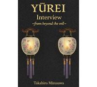 Yūrei Interview: From Beyond the Veil