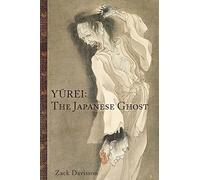 Yurei: The Japanese Ghost