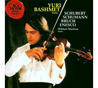 Yuri Bashmet plays Schubert, Schumann, Bruch & Enesco
