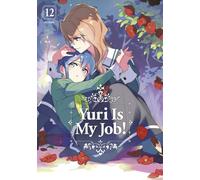 Yuri is My Job! 12