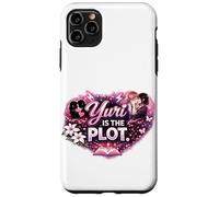 Yuri Is the Plot | Girls’ Love Anime, Sapphic GL Case for iPhone 11 Pro Max