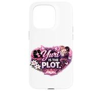 Yuri Is the Plot | Girls’ Love Anime, Sapphic GL Case for iPhone 15 Pro