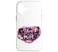 Yuri Is the Plot | Girls’ Love Anime, Sapphic GL Case for iPhone 16 Plus