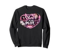 Yuri Is the Plot | Girls’ Love Anime, Sapphic GL Sweatshirt