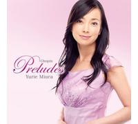 Yurie Miura - Chopin: 24 Preludes