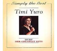 Yuro Timi - Hurt/Simply the Best