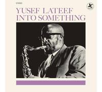 Yusef Lateef - Into Something - Vinyl - Limited Edition (+2 Bonus Tracks)