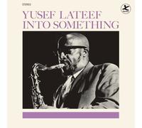 Yusef Lateef - Into Something - Vinyl - Limited Edition (+2 Bonus Tracks)