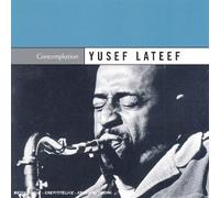 Yusef Lateef - Jazz : Contemplation