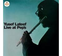Yusef Lateef - Live At Pep's - Deluxe Gatefold 180-Gram Vinyl [VINYL]