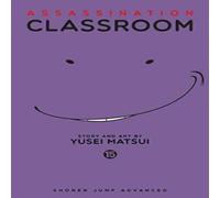 Yusei Matsui Assassination Classroom, Vol. 15 Paperback Book Yusei Matsui Multicolor