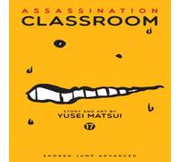 Yusei Matsui Assassination Classroom, Vol. 17 Paperback Book Yusei Matsui Multicolor