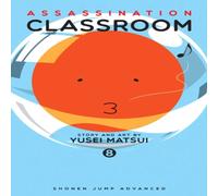 Yusei Matsui Assassination Classroom, Vol. 8 Paperback Book Yusei Matsui Multicolor