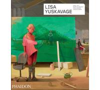 Yuskavage, Lisa - Lisa Yuskavage: CONTEMPORARY ARTISTS SERIES (Phaidon Contemporary Artists Series)