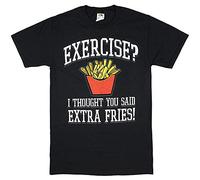 Yustery Exercise I Thought You Said Extra Fries! Graphic T-Shirt Black XL