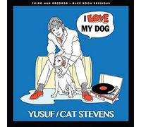 Yusuf/Cat Stevens - I Love My Dog / Matthew & Son [7" VINYL]