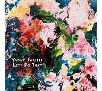Yusuf Sahilli Let'S Do That (Vinyl) (US IMPORT)