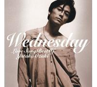 Yutaka Ozaki - Wednesday-Love Song Best of Yutaka