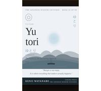 Yutori: The Japanese Art of Leaving Space to Live