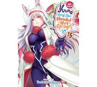 Yuuna and the Haunted Hot Springs Vol. 15