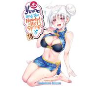 Yuuna and the Haunted Hot Springs Vol. 18