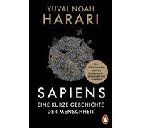 Yuval Noah Hara SAPIENS - Eine kurze Geschichte der Menschheit: Der (Paperback)