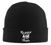 YUWTTDG Knitted Beanie Hats It's Weird Being The Same Age As Old People Winter Warm Caps Ski Caps Chemo Caps Stretchy Soft Holiday or Birthday Gifts
