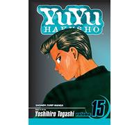 YuYu Hakusho, Vol. 15 (Volume 15): Showdown at the Eleventh Hour