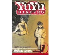 YuYu Hakusho, Vol. 7 (Volume 7): Hiei and Kurama a Tale of Friendship