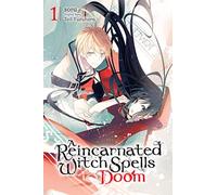 Yuzuhara, Tail - A Reincarnated Witch Spells Doom, Vol. 1 (REINCARNATED WITCH SPELLS DOOM GN)