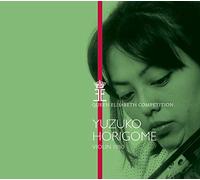 Yuzuko Horigome - Yuzuko Horigome - Queen Elisabeth Competition, Violin 1980