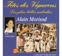 Yvann, J. Starr, Alain Morisod - Fetes des Vignerons - les Plus Belles Melodies Y C
