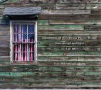 Yvar Mikhashoff Panorama of American Piano Music (CD) Album Digipak (US IMPORT)