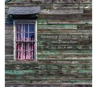 Yvar Mikhashoff - Panorama of American Piano Music [New CD]