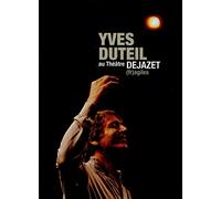 YVES DUTEIL-AU THEATRE DEJAZET