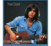 Yves Duteil - J'ai La Guitare Qui Me De