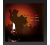 Yves Lambert Et Le Bebert Orchestra - Bal a L'huile