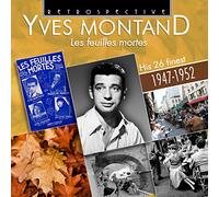 Yves Montand - Yves Montand: Les Feuilles Mortes