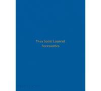 Yves Saint Laurent : Accessories